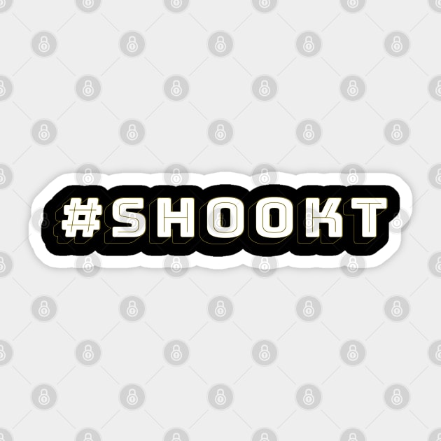 #SHOOKT T-Shirt Apparel Sticker by JDaneStore